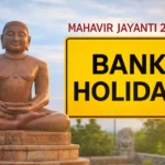 Mahavir Jayanti 2026 Bank Holiday - Inbriefy